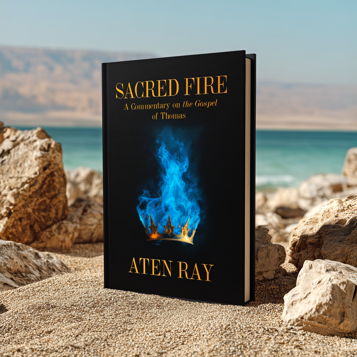 Sacred Fire: A Commentary on the Gospel of Thomas — Paperback Book + Free eBook (Instant Download)