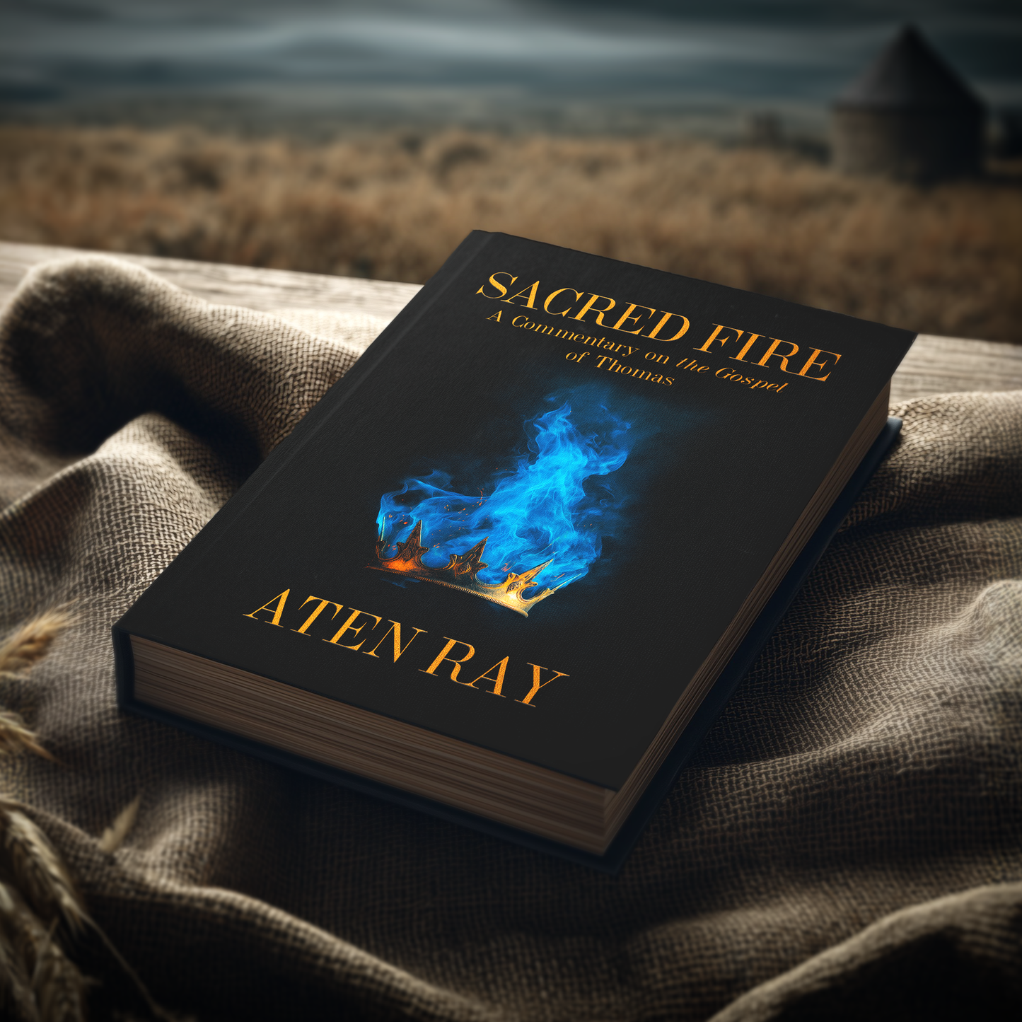 Sacred Fire: A Commentary on the Gospel of Thomas — Paperback Book + Free eBook (Instant Download)